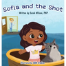 Sofia and the Shot