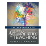 Handbook for the New Art and Science of Teaching: (Your Guide to the Marzano Framework for Competency-Based Education and Teaching Methods)