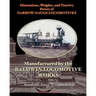 Dimensions, Weights, and Tractive Power of Narrow-Gauge Locomotives: Manufactured by the Baldwin Locomotive Works