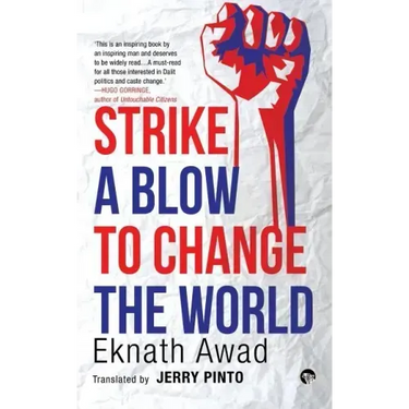 Strike a Blow to Change the World