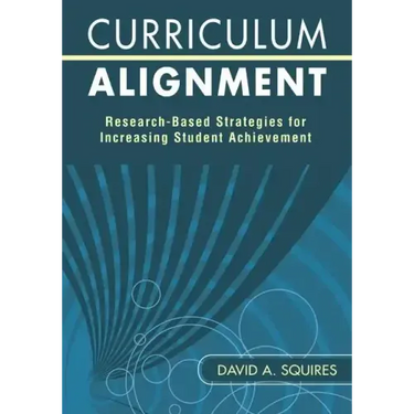 Curriculum Alignment: Research-Based Strategies for Increasing Student Achievement