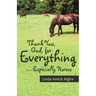 Thank You, God, for Everything-Especially Horses
