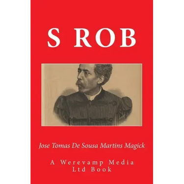 Jose Tomas De Sousa Martins Magick