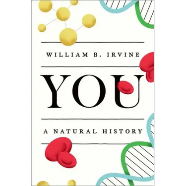 You: A Natural History