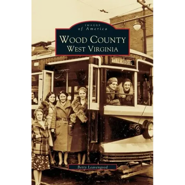Wood County: West Virginia