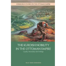 The Kurdish Nobility in the Ottoman Empire: Loyalty, Autonomy and Privilege