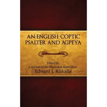 An English-Coptic Psalter and Agpeya