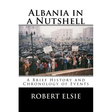 Albania in a Nutshell: A Brief History and Chronology of Events