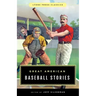 Great American Baseball Stories: Lyons Press Classics