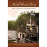 North Woods River: The St. Croix River in Upper Midwest History