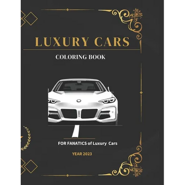 Luxury Cars Coloring Book: Coloring Book