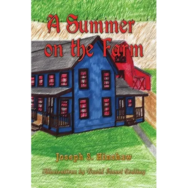 A Summer on the Farm