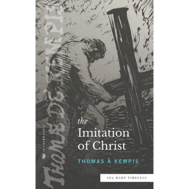 The Imitation of Christ (Sea Harp Timeless series)