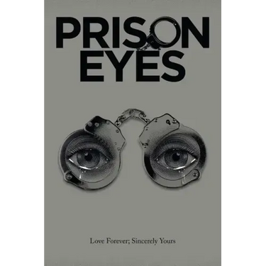 Prison Eyes