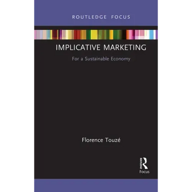 Implicative Marketing: For a Sustainable Economy