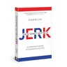 Thou Shalt Not Be a Jerk: A Christian's Guide to Engaging Politics