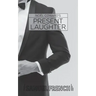 Present Laughter