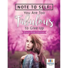 Note to Self: You Are Too Fabulous to Give Up Diary Pink Edition