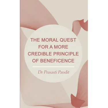 The Moral Quest for a More Credible Principle of Beneficence