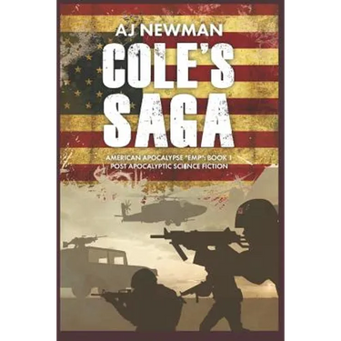 Cole's Saga: American Survival "EMP" Book 1 Post Apocalyptic Science Fiction