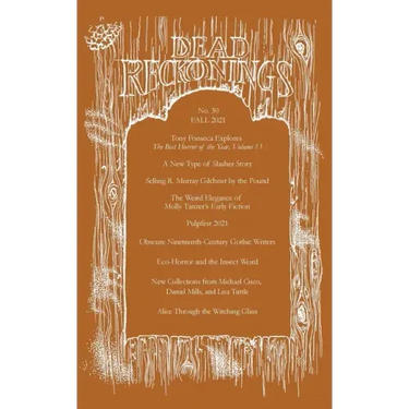 Dead Reckonings No. 30 (Fall 2021)
