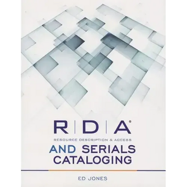 RDA and Serials Cataloging