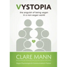Vystopia: the anguish of being vegan in a non-vegan world