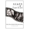 Scare Tactic: The Life & Films of William Castle
