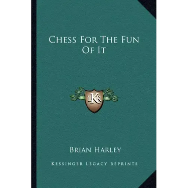 Chess for the Fun of It