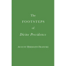 The Footsteps of Divine Providence