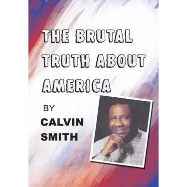 The Brutal Truth About America