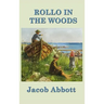 Rollo in the Woods