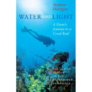 Water and Light: A Diver's Journey to a Coral Reef