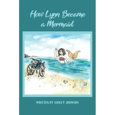 How Lynn Became a Mermaid