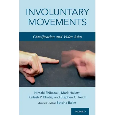 Involuntary Movements: Classification and Video Atlas