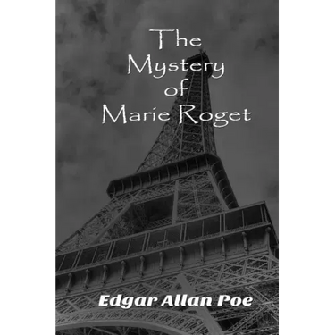 The Mystery of Marie Roget