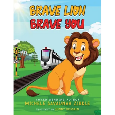 Brave Lion. Brave You.