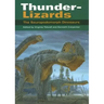 Thunder-Lizards: The Sauropodomorph Dinosaurs