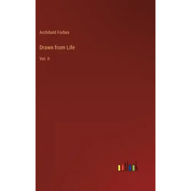 Drawn from Life: Vol. II