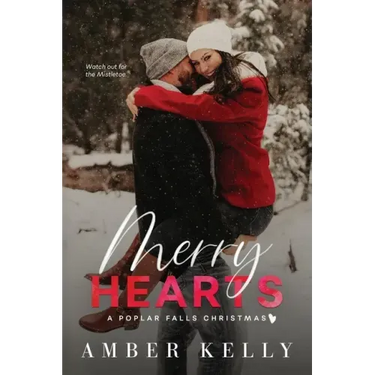 Merry Hearts: A Small Town Holiday Novella
