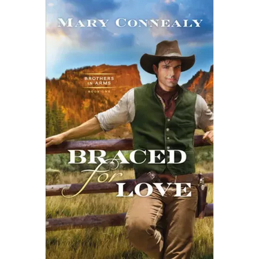 Braced for Love