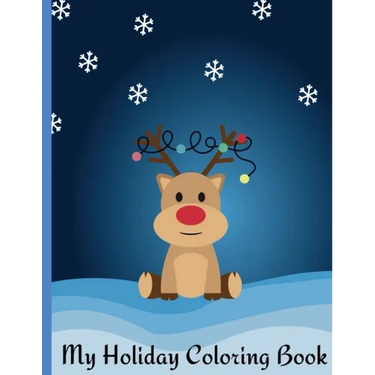 Fun Holiday Coloring Book for all ages!: Featuring Reindeer, Santa, Snowflakes, Presents, Treats, Stockings and More!