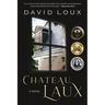 Chateau Laux: A Story of Colonial America