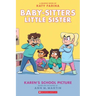 Karen's School Picture: A Graphic Novel (Baby-Sitters Little Sister #5)