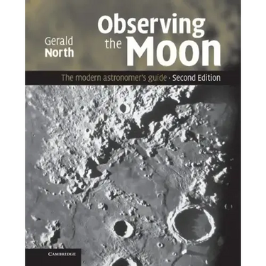 Observing the Moon: The Modern Astronomer's Guide