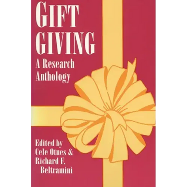 Gift Giving: A Research Anthology