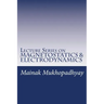 Lecture Series on MAGNETOSTATICS & ELECTRODYNAMICS