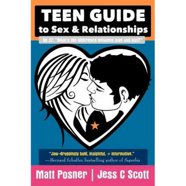 Teen Guide to Sex and Relationships