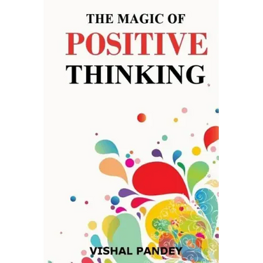 The Magic of Positive Thinking