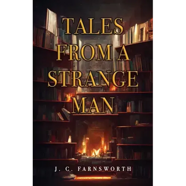 Tales from a Strange Man